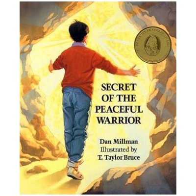 Secret of the Peaceful Warrior