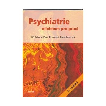 Psychiatrie - Jiří Raboch