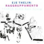 Raggruppamento - Eje Thelin CD – Zbozi.Blesk.cz
