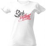 Tričko s potiskem RICH BITCH Bílá – Hledejceny.cz