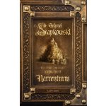 Narrenturm nové vydání - Andrzej Sapkowski – Sleviste.cz