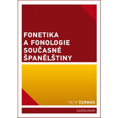 Fonetika a fonologie současné španělštiny – Hledejceny.cz