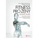 Fitness pro ženy Anatomie – Hledejceny.cz