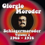 Giorgio Moroder - Schlagermoroder Volume 2 1965 - 1976 CD – Sleviste.cz