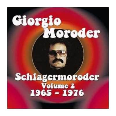 Giorgio Moroder - Schlagermoroder Volume 2 1965 - 1976 CD