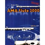 Ama Flute 2000 pro příčnou flétnu Fun School Robert Winn – Zboží Mobilmania