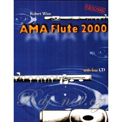 Ama Flute 2000 pro příčnou flétnu Fun School Robert Winn – Zboží Mobilmania