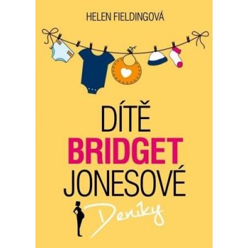 Dítě Bridget Jonesové - Helen Fielding