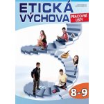 Etická výchova pro 8.-9. ročník - Prac. listy, Computer Media – Ginterová H., Hajdinová S. – Hledejceny.cz