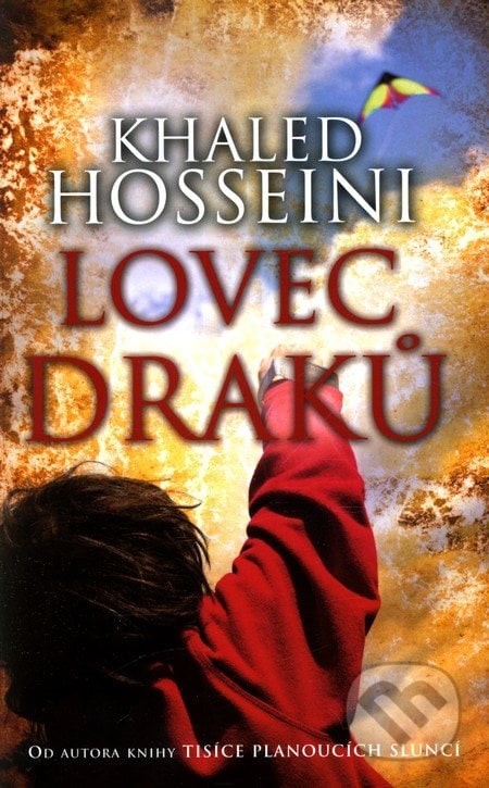 Lovec draků - Khaled Hosseini