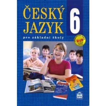 Český jazyk pro 6. ročník základní školy - učebnice - Hošnová Eva