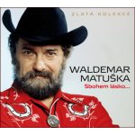 Waldemar Matuška - Sbohem lásko – Hledejceny.cz