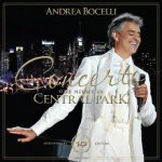 Bocelli Andrea - Concerto One Night In Central Park CD – Hledejceny.cz