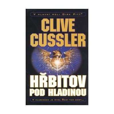 Hřbitov pod hladinou - Cussler, Clive – Zboží Mobilmania