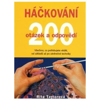 Háčkování 200 otázek a odpovědí