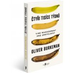 Čtyři tisíce týdnů - Oliver Burkeman – Zboží Mobilmania