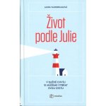 Život podle Julie - Laura Vanderkam – Hledejceny.cz