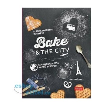 Bake & the City - kniha