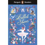 Penguin Readers Level 2: Ballet Shoes ELT Graded Reader – Sleviste.cz