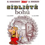 Asterix XXII. - Sídliště bohů 4.vydání) - R. Goscinny, A. Uderzo – Zbozi.Blesk.cz