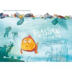 Plastian, der kleine Fisch Intemann NicolePevná vazba – Hledejceny.cz