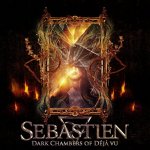Sebastien - Dark Chambers Of Deja Vu CD – Zbozi.Blesk.cz