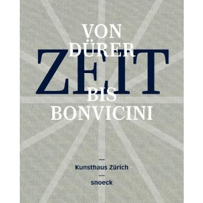 Zeit Time - From Durer to Bonvicini – Zboží Mobilmania