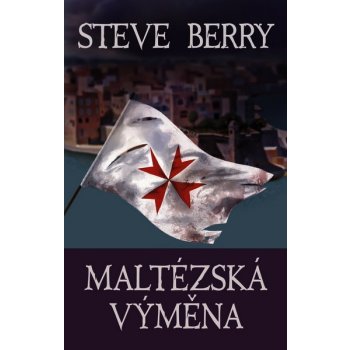 Maltézská výměna - Steve Berry