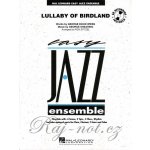 LULLABY OF BIRDLAND easy jazz ensemble / partitura + party – Hledejceny.cz
