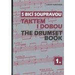 KN S bicí soupravou taktem i dobou 1. - Libor Kubánek čeština, sešit – Hledejceny.cz