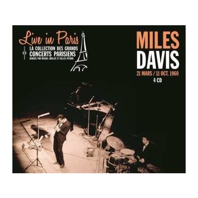 Miles Davis - Live In Paris - 21 Mars 11 Oct. 1960 CD – Zbozi.Blesk.cz