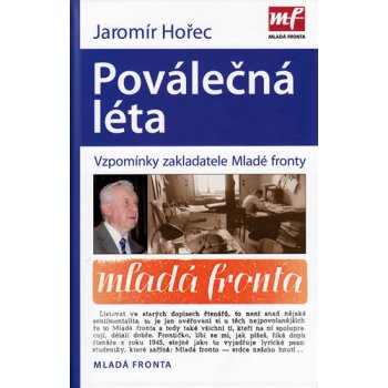 Poválečná léta - Jak vznikla Mladá fronta - Hořec Jaromír