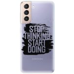 iSaprio Start Doing Samsung Galaxy S21 černé – Zboží Mobilmania