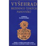 Vyšehrad - rezidence panovníků - Pleszczyński Andrzej – Hledejceny.cz