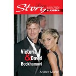 Victoria & David Beckhamovi - Andrew Morton – Hledejceny.cz