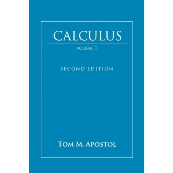 Calculus - Volume 1 - Tom M. Apostol