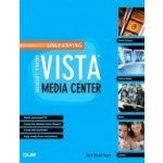 Unleashing Microsoft Windows Vista Media Center – Hledejceny.cz
