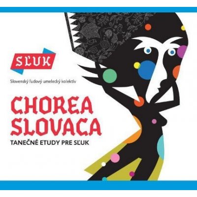 SLUK - CHOREA SLOVACA CD