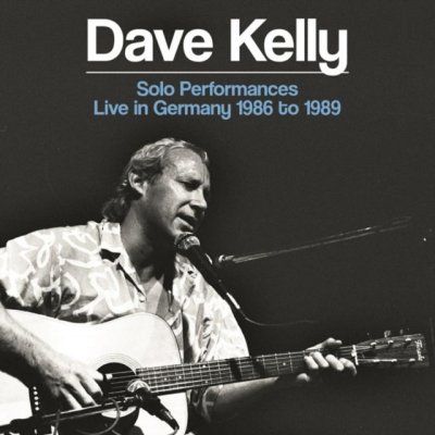 Kelly Dave - Solo Performances CD