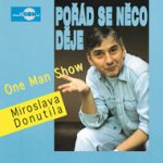 Miroslav Donutil - Pořád se něco děje CD – Hledejceny.cz