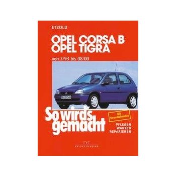 Opel Corsa B / Opel Tigra Etzold Hans-RdigerPaperback