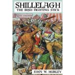 Shillelagh: The Irish Fighting Stick – Hledejceny.cz