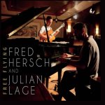 Hersch Fred/Julian Lage - Free Flying -Digi CD – Hledejceny.cz