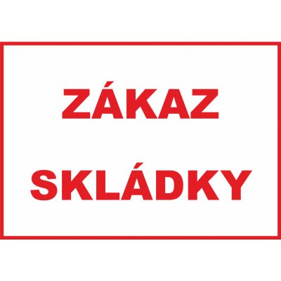 Zákaz skládky plast 0,5mm A3 (420 x 297 mm) – Zboží Mobilmania