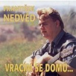 Nedvěd František - Vracím se domů CD – Hledejceny.cz