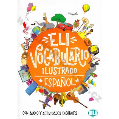 ELI vocabulario ilustrado con audio y actvidades digitales - kolektiv autorů – Zbozi.Blesk.cz
