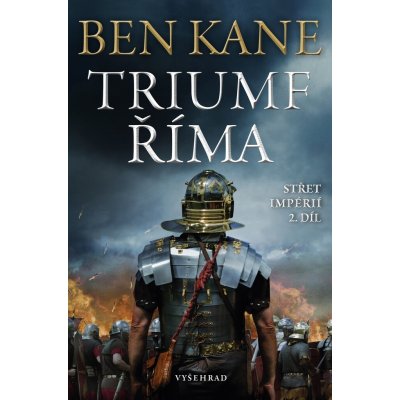 Triumf Říma - Ben Kane – Hledejceny.cz