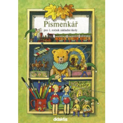 Písmenkář pro 1. ročník základní školy - Marie Kozlová, Pavol Tarábek – Zboží Mobilmania