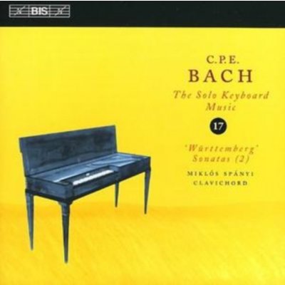CPE Bach - The Solo Keyboard Music, Vol 17 - The Württemberg Sonatas 2 /Spányi - Carl Philipp Emanuel Bach CD – Zboží Mobilmania