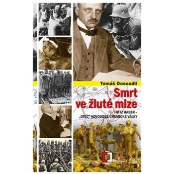 Smrt ve žluté mlze - Tomáš Dosoudil